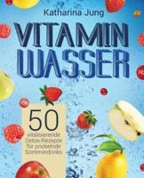 Vitamin-Wasser