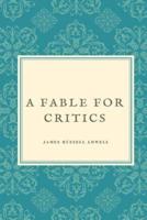 A Fable for Critics