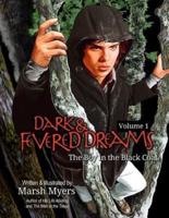 Dark and Fevered Dreams, Volume 1