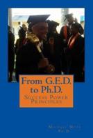 From G.E.D. To Ph.D.