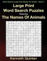 Large Print Word Search Puzzles Featuring The Names Of Animals