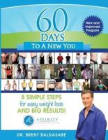 60 Days To A New You