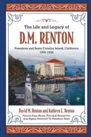 The Life and Legacy of D. M. Renton