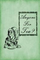 Alice in Wonderland Journal - Anyone For Tea? (Green)