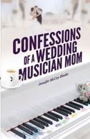 Confessions of a Wedding Musician Mom