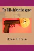 The Old Lady Detective Agency