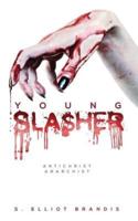 Young Slasher