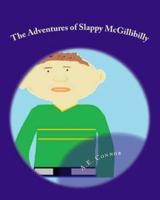 The Adventures of Slappy McGillibilly