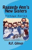 Raggedy Ann's New Sisters