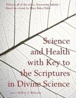 Science and Health With Key to the Scriptures in Divine Science
