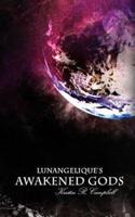 Lunangelique's Awakened Gods