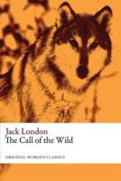 The Call of the Wild (Original World's Classics)