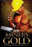 The Miners Gold