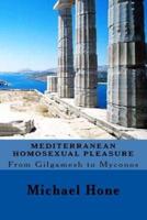 Mediterranean Homosexual Pleasure