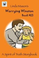 Worrying Winston