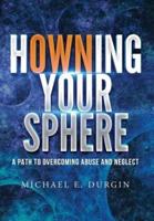 Howning Your Sphere