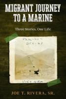Migrant Journey To A Marine
