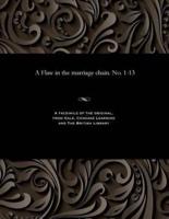A Flaw in the marriage chain. No. 1-13