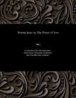 Bonnie Jean: or, The Power of love