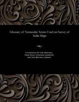 Glossary of Vernacular Terms Used on Survey of India Maps