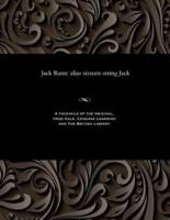 Jack Rann: alias sixteen-string Jack