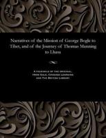 Narratives of the Mission of George Bogle to Tibet, and of the Journey of Thomas Manning to Lhasa