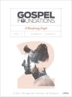 Gospel Foundations - Volume 2 - Bible Study Book