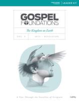 Gospel Foundations - Volume 6 - Leader Kit