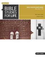 Bible Studies for Life: Adult Daily Discipleship Guide - Fall 2018