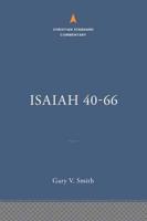 Isaiah 40-66: The Christian Standard Commentary