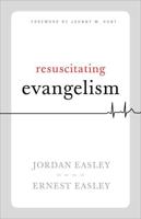 Resuscitating Evangelism