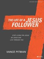 The Life of a Jesus Follower - Bible Study Book