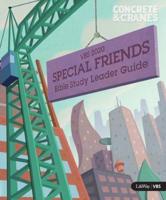 Vbs 2020 Special Friends Leader Guide