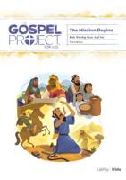 The Gospel Project for Kids: Kids Worship Hour Add-On - Volume 10: The Mission Begins