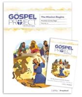The Gospel Project for Preschool: Preschool Activity Pack - Volume 10: The Mission Begins. Volume 3