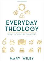 Everyday Theology - Bible Study Book