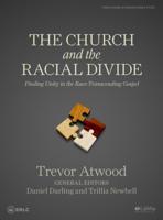 The Church and the Racial Divide - Bible Study Book