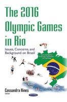 The Olympic Games in Rio
