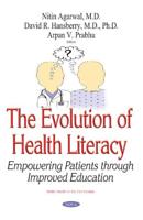 The Evolution of Health Literacy
