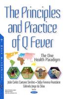 The Principles and Practice of Q Fever