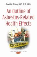 An Outline of Asbestos-Related Health Effects