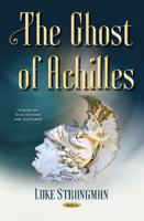 The Ghost of Achilles