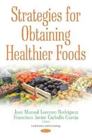 Strategies for Obtaining Healthier Foods