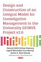 Design and Construction of an Integral Model for Investigative Management in the University Geinve Project V2.0