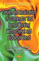 Design and Realization of a Generator Test Bench Working With a Diesel and Biodiesel Blend