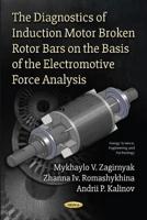 The Diagnostics of Induction Motor Broken Rotor Bars on the Basis of the Electromotive Force Analysis