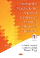 Mathematical Modeling for the Solution of Equations and Systems of Equations With Applications