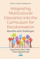 Integrating Multicultural Education Into the Curriculum for Decolonisation