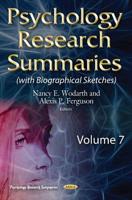 Psychology Research Summaries. Volume 7