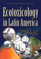 Ecotoxicology in Latin America